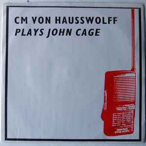 Carl Michael Von Hausswolff - Plays John Cage album cover