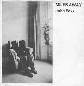 Miles Away - John Foxx