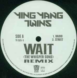 Ying Yang Twins - Wait (The Whisper Song) (Remix)