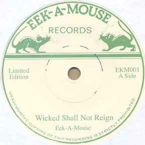 Eek-A-Mouse - Wicked Shall Not Reign 