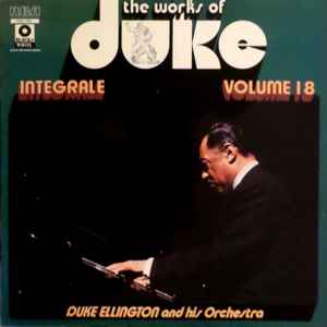 Duke Ellington And His Orchestra - The Works Of Duke - Integrale Volume 18 album cover
