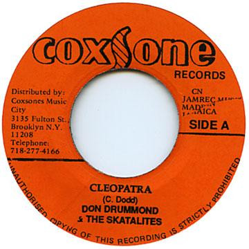Don Drummond & The Skatalites / Roy & Tiny – Cleopatra / I Mean It 