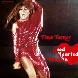 Tina Turner - Good Hearted Woman album cover