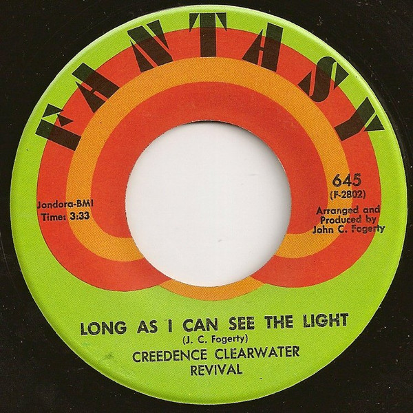 Creedence Clearwater Revival - Lookin' Out My Back Door / Long As I Can See The Light | Fantasy (645) - 3