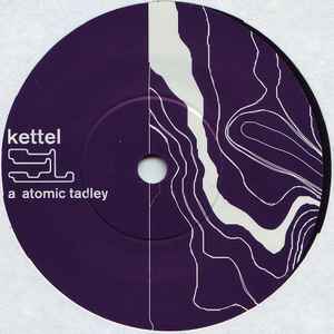 Kettel - Atomic Tadley / APM
