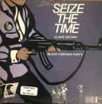 Elaine Brown – Seize The Time - Black Panther Party (1969, Unipak 