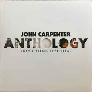 Anthology (Movie Themes 1974–1998) - John Carpenter