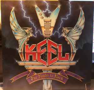 Keel – The Right To Rock (1985, EMW Pressing , Vinyl) - Discogs
