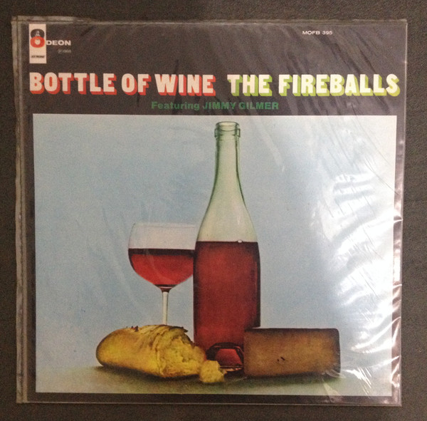 The Fireballs Featuring Jimmy Gilmer – Bottle Of Wine (1968, Vinyl