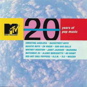 charme emne ungdomskriminalitet MTV - 20 Years Of Pop Music (2001, CD) - Discogs