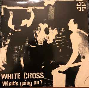 White Cross – Fascist (1983, Vinyl) - Discogs