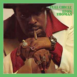 Leon Thomas - Full Circle album cover