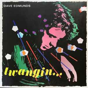 Dave Edmunds - Twangin... album cover