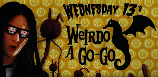 last ned album Wednesday 13's - Weirdo A Go Go