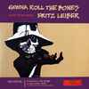 Fritz Leiber - Gonna Roll the Bones