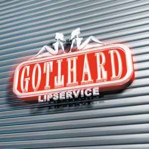 Gotthard - Lipservice album cover