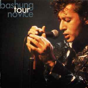 Alain Bashung - Tour Novice album cover