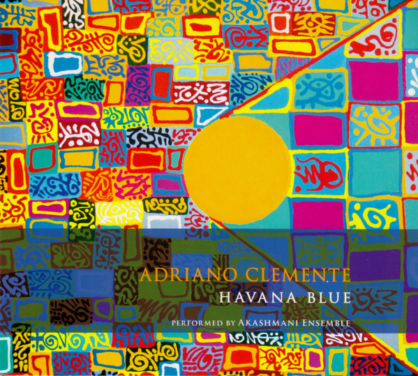 télécharger l'album Adriano Clemente - Havana Blue