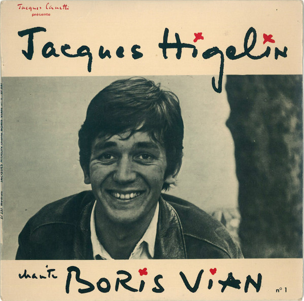 Jacques Higelin – Chante Boris Vian (N° 1) (1965, Vinyl) - Discogs