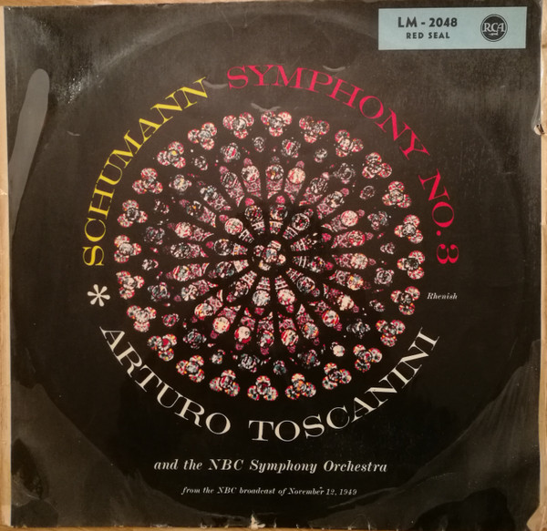 télécharger l'album Arturo Toscanini, NBC Symphony Orchestra - Schumann Symphony No 3