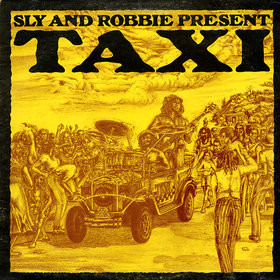Sly And Robbie – Taxi (1981, Vinyl) - Discogs