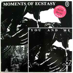You And Me - Moments Of Ecstasy