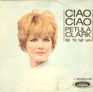 Petula Clark - Ciao Ciao