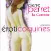 Pierre Perret (2) - Eroticoquines