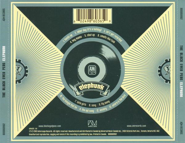 The Black Eyed Peas - Elephunk | A&M Records (B000069902) - 2