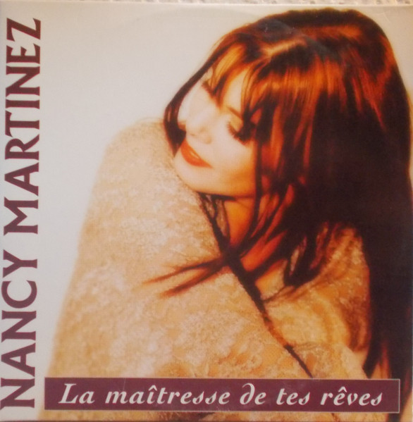 Nancy Martinez - La Maîtresse De Tes Rêves | Releases | Discogs