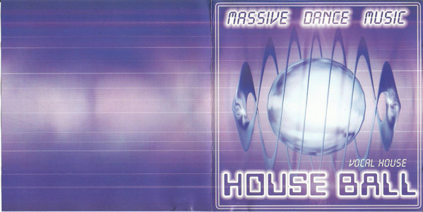 last ned album Various - Massive Dance Music House Ball