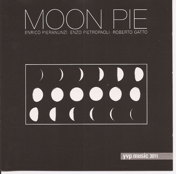 Enrico Pieranunzi, Enzo Pietropaoli, Roberto Gatto - Moon Pie 