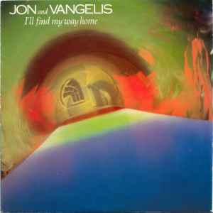 I'll Find My Way Home - Jon & Vangelis