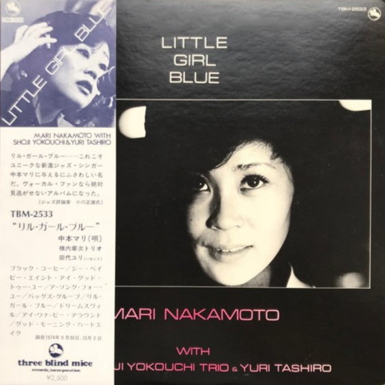 Mari Nakamoto With The Shoji Yokouchi Trio & Yuri Tashiro = 中本 