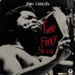 Funny Funky Rib Crib - Byard Lancaster