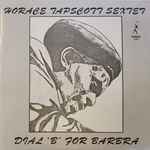 Horace Tapscott Sextet – Dial 'B' For Barbra (1981, Vinyl) - Discogs