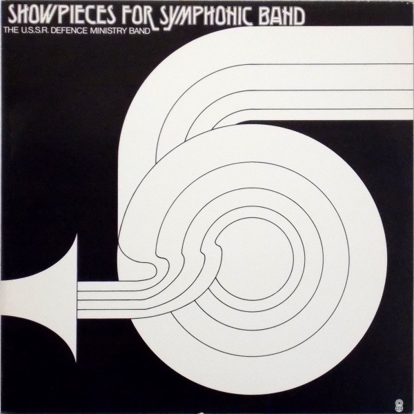 ladda ner album The USSR Defence Ministry Band - Showpieces For Symphonic Band