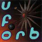Cover of U.F.Orb, 1992, CD