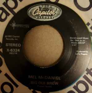 Mel McDaniel - Louisiana Saturday Night/ Big Ole Brew album cover