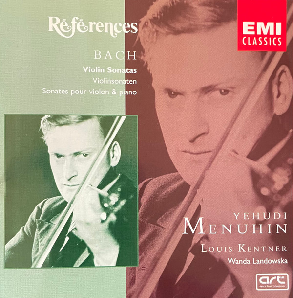 Violin Sonatas By Johann Sebastian Bach Yehudi Menuhin Louis Kentner