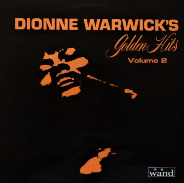 Dionne Warwick's Golden Hits Volume 2 (1970, Vinyl) - Discogs