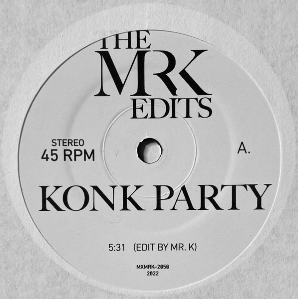 Konk Party (Konk) / Hold On To Your Mind (Andwella)