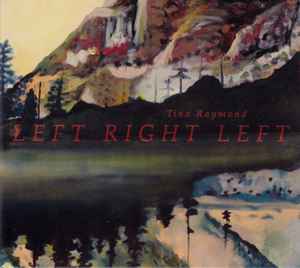 Tina Raymond - Left Right Left album cover