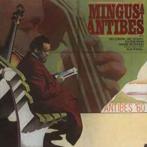 Charles Mingus - Mingus At Antibes album cover
