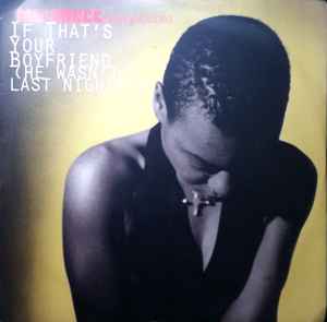Me'Shell NdegéOcello - If That's Your Boyfriend (He Wasn't Last Night) album cover