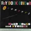 Roy Book Binder - In Concert Road Songs And Stories