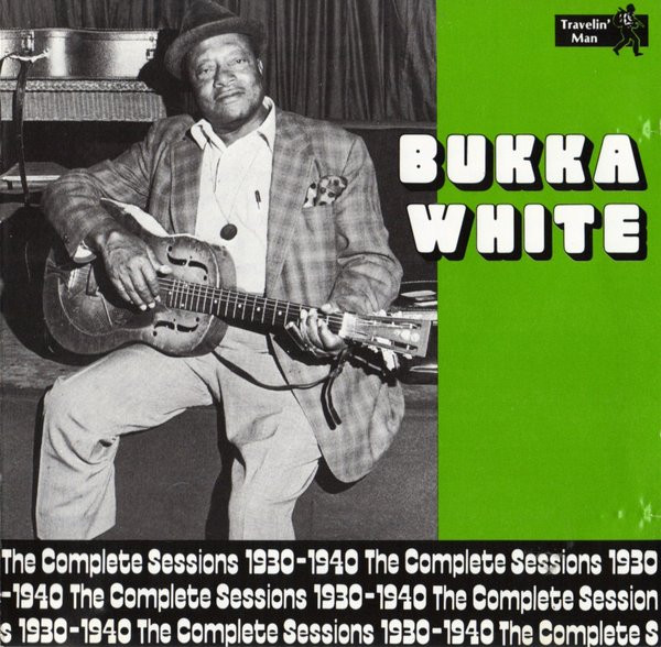 Bukka White – The Complete Sessions 1930-1940 (1990, CD) - Discogs