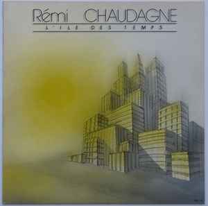 Rémy Chaudagne - L'Ile Des Temps Album-Cover