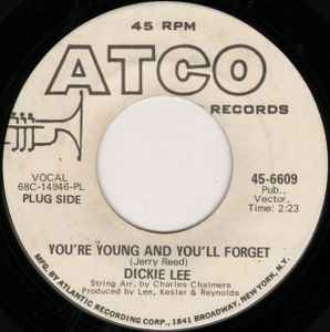 Dickey Lee - You're Young And You'll Forget / Waitin' For Love To Come My Way album cover