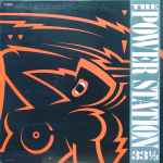 The Power Station – The Power Station 33 ⅓ (1985, Vinyl) - Discogs